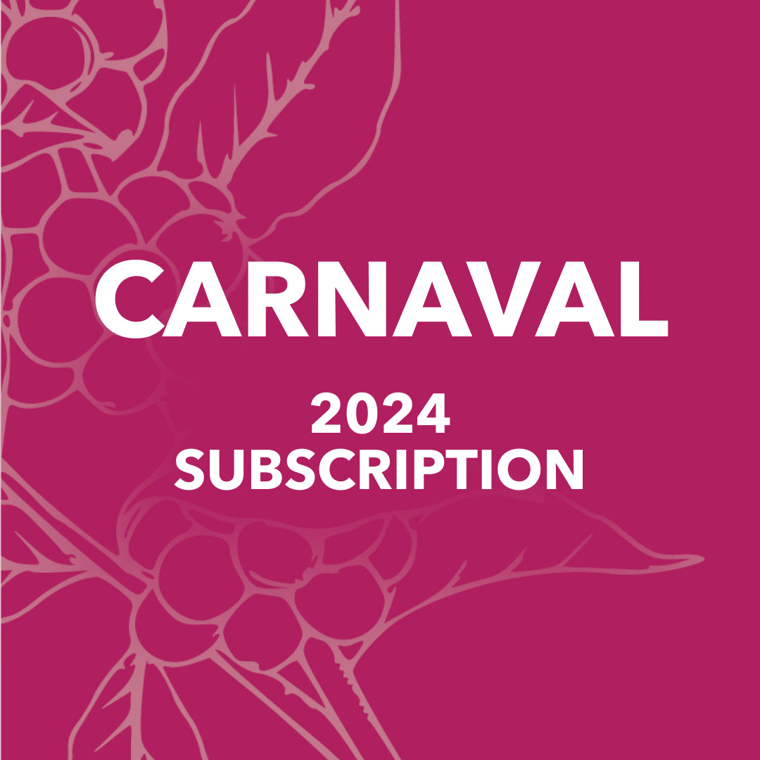 2024 Carnaval Subscription - Speciality Coffee Subscription
